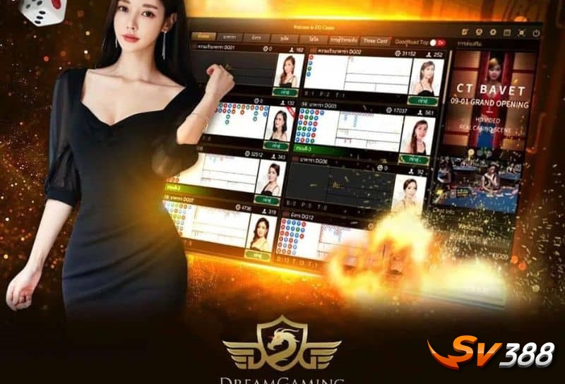 Sảnh Dream Gaming được đánh giá cao với nhiều bàn cược